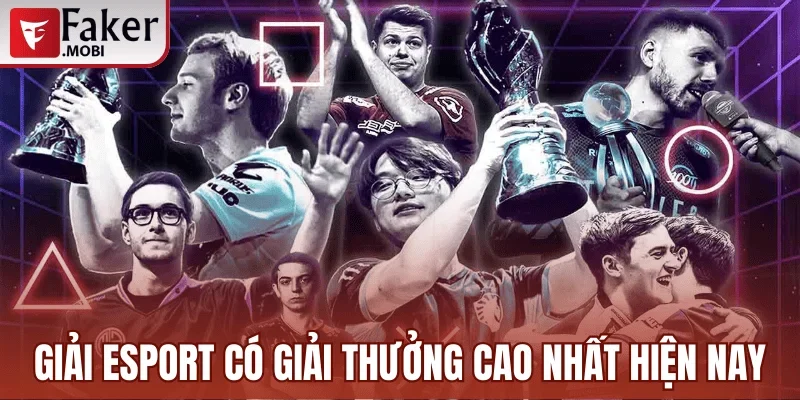 Tổng Hợp Danh Sách Những Giải Đấu Esport Lớn Nhất Thế Giới 4 Danh sách các giải Esport có giải thưởng cao nhất hiện nay