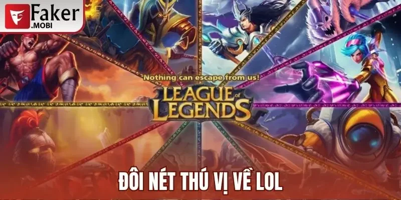 Hướng Dẫn Soi Kèo Liên Minh Huyền Thoại Chuẩn Nhất 2025 1 Đôi nét thú vị về LOL