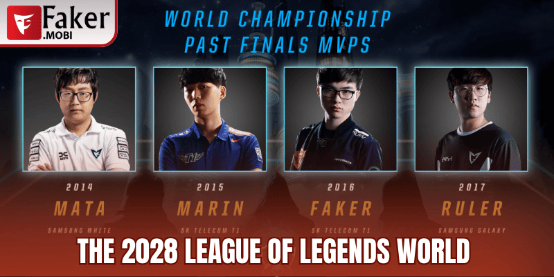 Tổng Hợp Danh Sách Những Giải Đấu Esport Lớn Nhất Thế Giới 2 Giải đấu The 2028 League Of Legends World Championship
