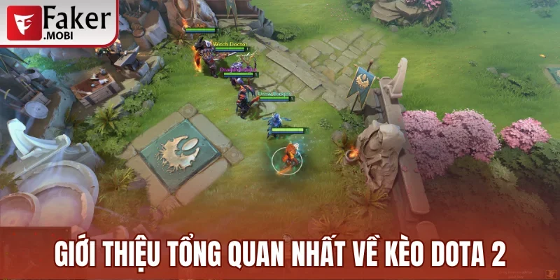 Tìm Hiểu Về Kèo Dota 2 Và Bí Quyết Soi Kèo Cực Chuẩn 1 Giới thiệu tổng quan nhất về kèo Dota 2